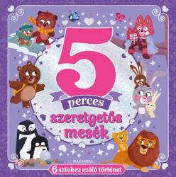 5 perces szeretgetős mesék (2024)