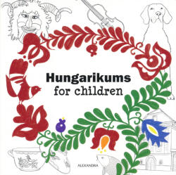 Hungarikums for Children (2024)