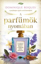 A parfümök nyomában (2024)
