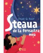 Steaua de la fereastra mea - Onjali Q. Rauf (ISBN: 9786306530717)