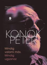 Mindig valami más. Mindig ugyanaz / új kötet - új történetek (ISBN: 9789635049721)