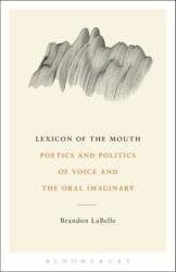 Lexicon of the Mouth (ISBN: 9781623561888)