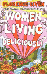 Women Living Deliciously (ISBN: 9781914240515)