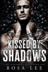 Kissed by Shadows (ISBN: 9781917332026)