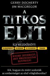 Gerry Docherty - Jim MacGregor - A Titkos Elit (ISBN: 9789637010156)