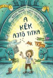 A kék ajtó titka (ISBN: 9789635877416)