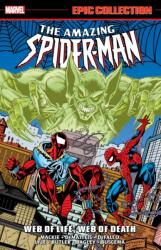 Amazing Spider-Man Epic Collection: Web of Life, Web of Death - MARVEL VARIOUS (ISBN: 9781302960087)
