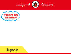 Ladybird Readers Beginner Level - Thomas the Tank Engine - Thomas and the Water Wheel (ELT Graded Reader) - LADYBIRD (ISBN: 9780241533659)