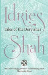 Tales of the Dervishes - Idries Shah (ISBN: 9781784792688)