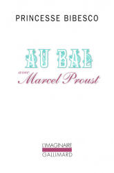 Au bal avec Marcel Proust - Bibesco (ISBN: 9782070717460)