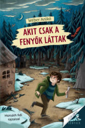 Akit csak a fenyők láttak (ISBN: 9789635877256)