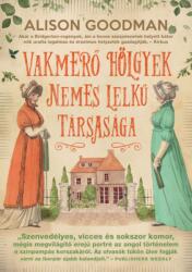 Vakmerő hölgyek nemes lelkű társasága (2024)