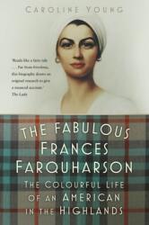 The Fabulous Frances Farquharson (ISBN: 9781803998206)