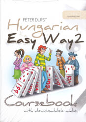 Hungarian the Easy Way 2. Letölthető hanganyaggal (ISBN: 9786158222785)