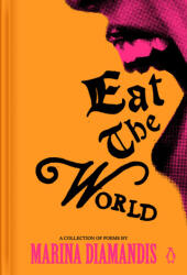Eat the World - Diamandis, Marina (ISBN: 9780143138594)
