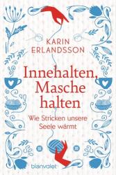 Innehalten, Masche halten (ISBN: 9783764508579)