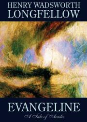 Preturi - Evangeline by Henry Wadsworth Longfellow Fiction Contemporary  Romance (2002)