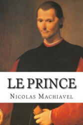 Le Prince - Nicolas Machiavel, Jean-Vincent Peries (2013)