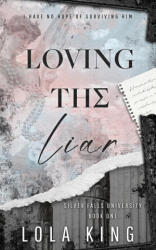 Loving The Liar (2024)
