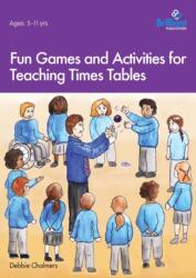 Fun Games and Activities for Teaching Times Tables (ISBN: 9781783172740)