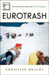 Eurotrash (ISBN: 9781805223047)