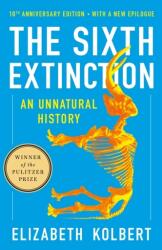 The Sixth Extinction (ISBN: 9781250887313)