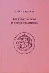 Das Künstlerische in seiner Weltmission (ISBN: 9783727427602)