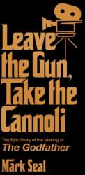 Leave the Gun, Take the Cannoli (ISBN: 9781982158606)
