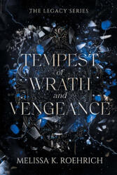 Tempest of Wrath and Vengeance - Melissa K Roehrich (ISBN: 9781960923127)