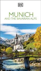 DK Munich and the Bavarian Alps (ISBN: 9780241717226)