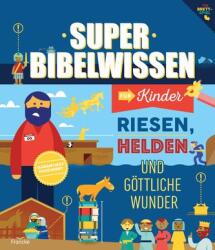 Super Bibelwissen (ISBN: 9783963622427)