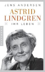 Astrid Lindgren. Ihr Leben - Jens Andersen, Ulrich Sonnenberg (ISBN: 9783570553527)