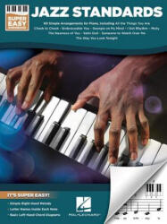 Jazz Standards - Super Easy Songbook - Hal Leonard Corp (ISBN: 9781495093777)