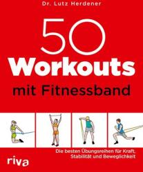 50 antrenamente cu bandă de fitness (ISBN: 9783742317315)