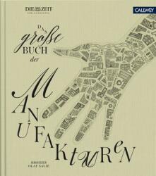Das große Buch der Manufakturen (ISBN: 9783766724229)