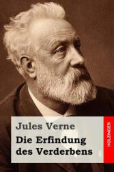 Die Erfindung des Verderbens - Jules Verne, Anonymous (ISBN: 9781517089146)