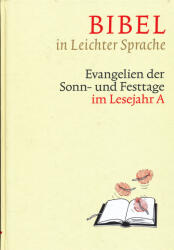 Bibel in leichter Sprache (ISBN: 9783460321946)