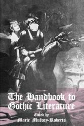 The Handbook to Gothic Literature (1998)