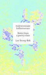 Indeterminate Inflorescence - Anton Hur (ISBN: 9780241728154)