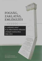 Fogság, zaklatás, emlékezés (ISBN: 9786065421035)