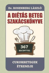 A diétás beteg szakácskönyve (ISBN: 9786155144714)