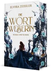 Die Wortweberin - Schall und Schein (ISBN: 9783989420328)