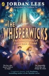 The Whisperwicks: The Labyrinth of Lost and Found - Vivienne To (ISBN: 9780241607503)