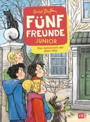 Fünf Freunde JUNIOR - Das Geheimnis der alten Villa (ISBN: 9783570179543)