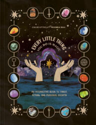EVERY LITTLE THING YOU DO IS MAGIC - LITTLE CALLIE (2024)