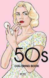 50s Coloring Book - Bye Bye Studio (ISBN: 9783907433294)