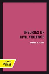 Theories of Civil Violence (ISBN: 9780520301771)