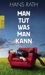 Man tut, was man kann (ISBN: 9783499249419)