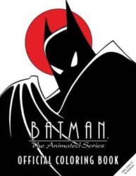Batman: The Animated Series: Official Coloring Book (2024)