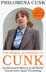 The World According to Cunk - Philomena Cunk (ISBN: 9781399819381)
